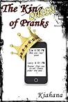 The King/Queen of Pranks