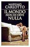 Il mondo non mi d...