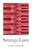 Strange Love (Made in Michigan Writer Series)