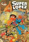 Los cabecicubos (Superlópez #7)