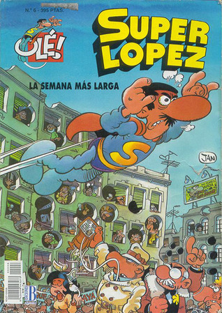 La semana más larga (Superlópez #6)