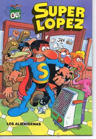 Los alienígenas (Superlópez #4)