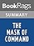 Summary & Study Guide The Mask of Command by John Keegan by BookRags