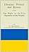 Ukraine, Poland, and Russia and the Right of the Free Disposition of the Peoples