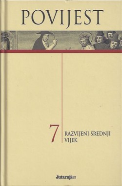Povijest 7: Razvijeni srednji vijek (Hardcover)
