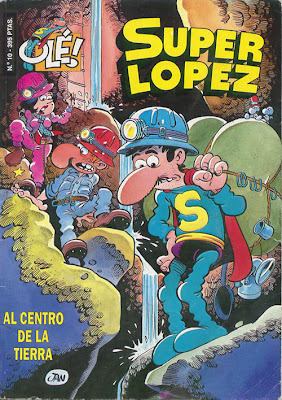 Al Centro De La Tierra (Superlópez, #10)