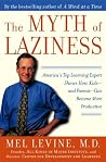 The Myth of Laziness