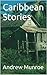 Caribbean Stories