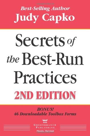 Secrets of the Best-Run Practices, 2nd Edition (Paperback)