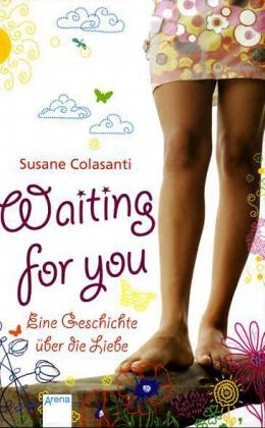 Waiting For You By Susane Colasanti