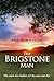 The Brigstone Man