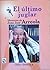 El último juglar: Memorias de Juan José Arreola