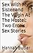 Sex With My Sister and The Virgin At The Hostel: Two Erotic Sex Stories