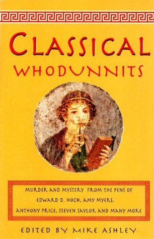 The Mammoth Book of Classical Whodunnits (Mammoth Books 165)