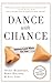 Dance With Chance: Making L...