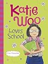 Katie Woo Loves S...