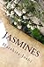 Jasmines (All About Flowers)