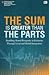 The Sum is Greater Than the...