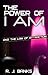 The Power of I AM and the Law of Attraction