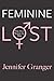 Feminine Lost: Why Most Women are Male
