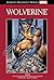 Wolverine: Get Mystique & And now... The Wolverine! (Marvel's Mightiest Heroes Graphic Novel Collection #55)
