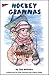 Hockey Grammas (Hockey Fami...