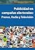 Publicidad en campañas electorales: Prensa, Radio y Televisión (Spanish Edition)