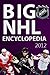 Big NHL Ice hockey encyclopedia 2012. (Teems&Capitans, History, Naming, Foundation, Equipment, Injury, Penalty, Officials, Tactics, Structure, Awards, Rules) [illustrated] [515 illustrations]