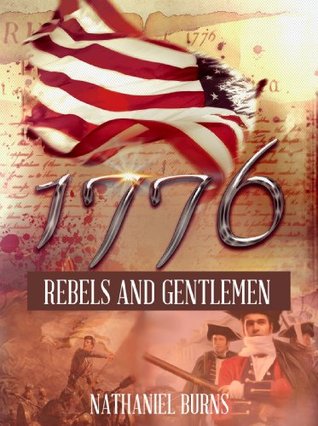 Rebels and Gentlemen (1776 #2)
