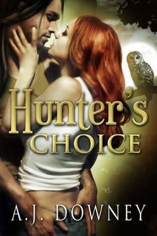 Hunter's Choice (Kindle Edition)