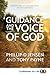 Guidance and the Voice of God by Phillip D. Jensen