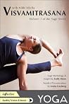 Visvamitrasana: Volume 1 of the Sage Series Visvamitrasana: Volume 1 of the Sage Series