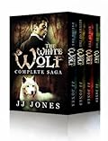 The White Wolf Complete Saga
