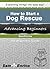 How to Start a Dog Rescue