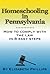 Homeschooling in Pennsylvania by Elizabeth Phillips