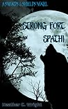 Strong Fort Spathí (Swords & Shields, #1)