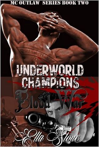 Blood War (The MC Outlaw #2)