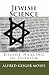 Jewish Science by Alfred Geiger Moses