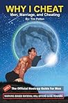 Why I Cheat: Men,...