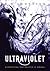 Ultraviolet (Ultraviolet, #1)