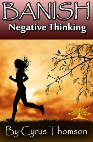 Banish Negative Thinking: The Powerful System to Stop Worrying, Relieve Negative Thinking, and Cure Anxiety About Life’s Challenges (Developed Life Personal ... Cure Anxiety, Anxiety Cure, Book 4)