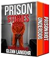 True Crime Prison Stories Boxed Set
