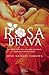 Rosa Brava
