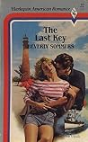 The Last Key (Harelquin American Romance, No. 69)