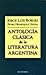 Antología clásica de la literatura argentina
