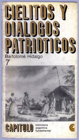 Cielitos y diálogos patrióticos (Paperback)
