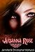 Arianna Rose (Arianna Rose, #1) by Jennifer Martucci