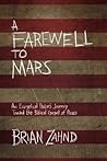 Book cover for A Farewell to Mars: An Evangelical Pastor's Journey Toward the Biblical Gospel of Peace