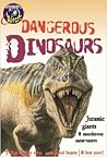 Dangerous Dinosaurs: Jurassic Giants and Murderous Meat-Eaters (Discovery Kids Wise Guides)