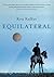 Equilateral: A Novel